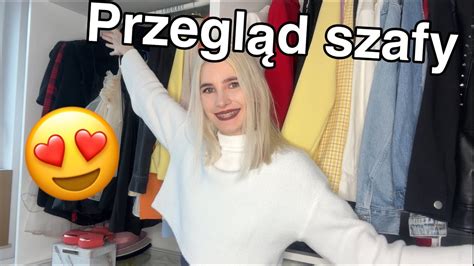 PRZEGLĄD MOJEJ SZAFY Część 1 YouTube