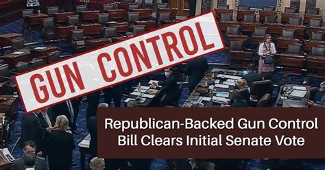 Senate Bipartisan Gun Control Bill Clears Fillibuster Floor Vote