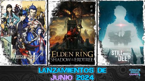 Lanzamientos De Junio 2024 En Videojuegos Chicas Gamers