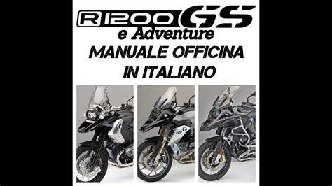 MANUALE OFFICINA RIPARAZIONE RSD BMW IN ITALIANO BMW R 1200 GS E GS