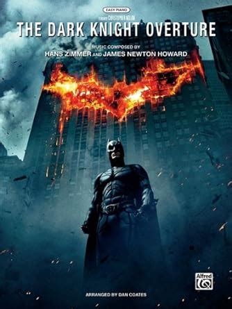 The Dark Knight Overture: Easy Piano (Sheet) (English Edition) eBook ...