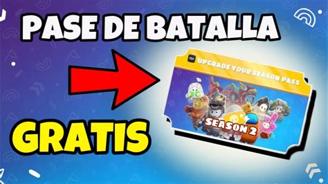 NUEVO COMO CONSEGUIR El PASE De BATALLA GRATIS En FALL GUYS TRUCO