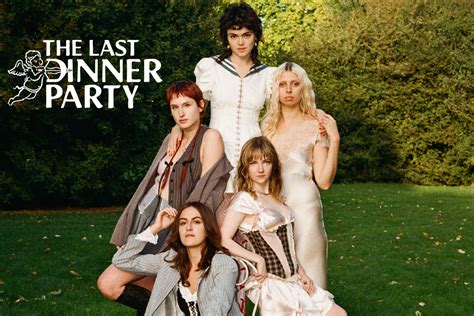 The Last Dinner Party