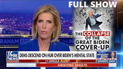 The Ingraham Angle Full Fox Breaking One News Page Video