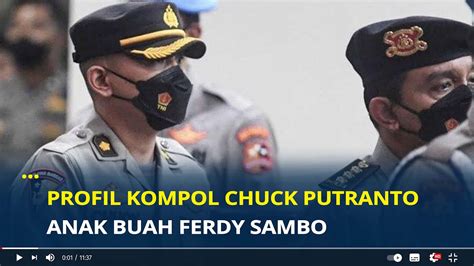 Profil Kompol Chuck Putranto Anak Buah Ferdy Sambo Ikut Dipecat Dari