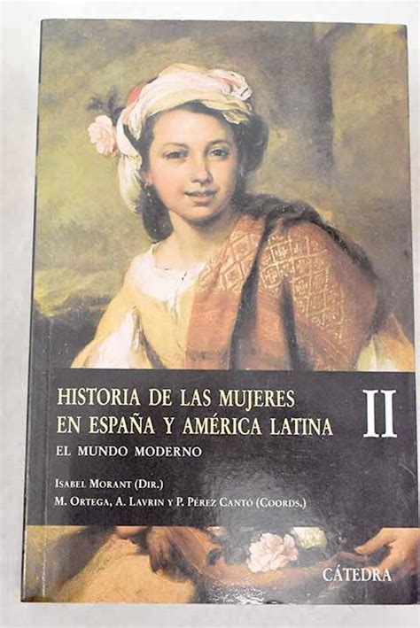 Historia De Las Mujeres En España Y América Latina Tomo Ii Barnebys