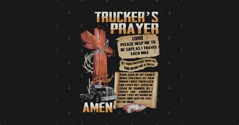 Truckers Prayer Truckers Prayer T Shirt Teepublic