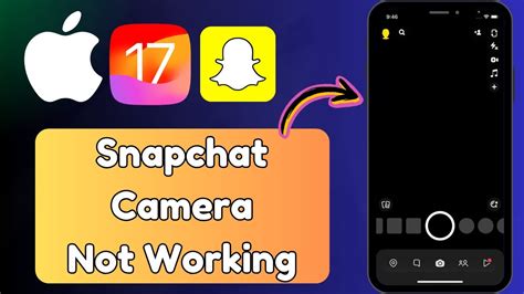 How To Fix Snapchat Camera Not Working In Iphone Snapchat Back Camera