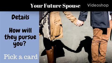 Pick A Card Future Spouse How Will They Pursue Intuitive Tarot Reading Youtube