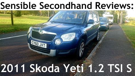 Sensible Secondhand Reviews Skoda Yeti Tsi S Lloyd Vehicle