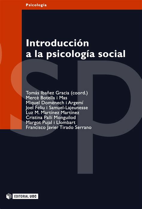 Introducci N A La Psicolog A Social Editorial Uoc Editorial De La