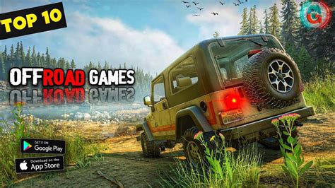 Top Offroad Games For Android Top Realistic Offroad Games