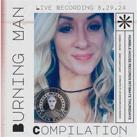 Stream Humble House Burning Man Compilation Night Saigon Blonde Inner Sanctuary S Boris