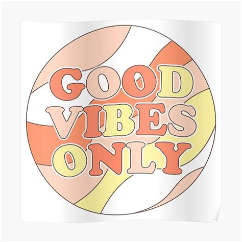 Good Vibes Only Groovy Retro Vintage Poster For Sale By Okihanashop