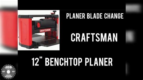 Changing Planer Blades On Craftsman Benchtop Planer YouTube