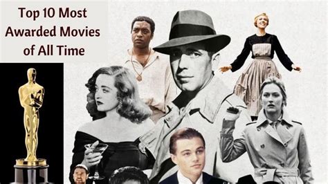 Top 10 Most Awarded Movies of All Time: How Many 20th Centaury Movies ...