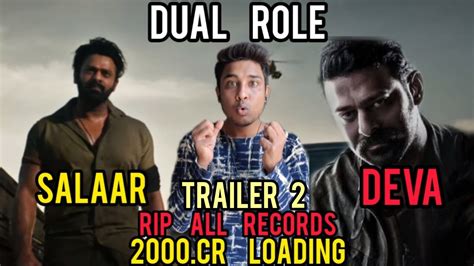 Salaar Shocking Update Prabhas Dual Role In Salaar Salaar Trailer