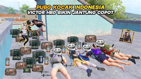 Pubg Lucu Indonesia Victor Squad Hbd Auto Serangan Jantung Victor