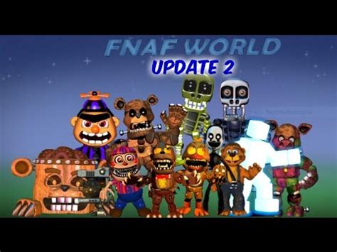 FNaF World Update 2 Gameplay Ti4goGamer YouTube