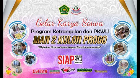 GELAR KARYA SISWA PROGRAM KETERAMPILAN DAN PKWU MAN 2 KULON PROGO YouTube