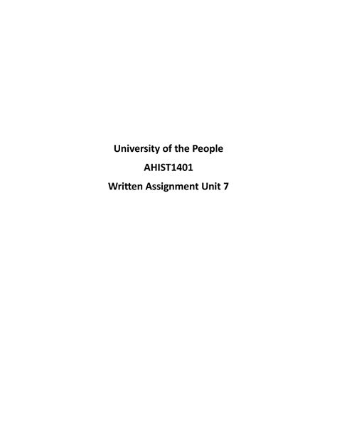 AHIST 1401 W A 7 University Of The People AHIST Written Assignment