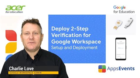 Enable Step Verification For Google Workspace Setup And Deployment