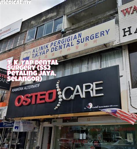 T K Yap Dental Surgery SS2 Petaling Jaya Selangor