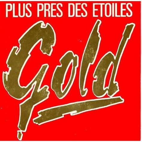 Gold 80s French Band Plus Près Des Etoiles Lyrics Genius Lyrics