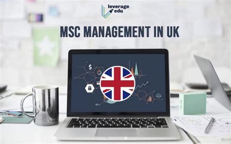 All About Msc Management In The Uk Leverage Edu