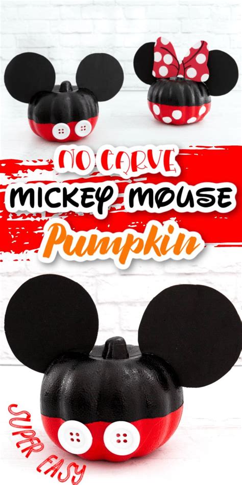 This No Carve Mickey Mouse Pumpkin Is Super Cute And Makes The Perfect Pumpkin Craft For Disney