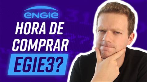 Egie Ficou Barata Vale A Pena Investir Em Engie Youtube