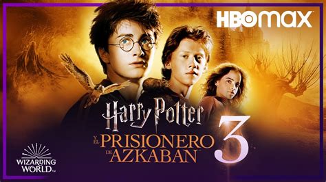 Harry Potter Y El Prisionero De Azkaban Trailer HBO Max YouTube