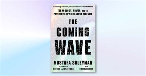 Explainer The Coming Wave Book