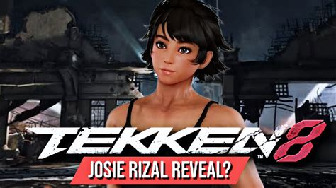 Tekken 8 DLC Character Josie Rizal Reveal Leak DLC Character True