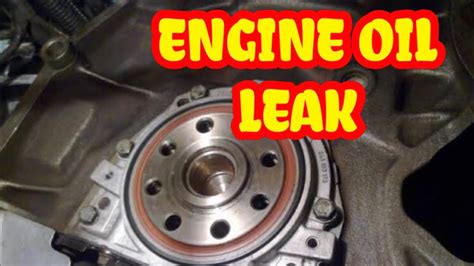 REAR CRANKSHAFT OIL SEAL LEAK YouTube