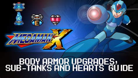 Mega Man X All Body Armor Upgrades Heart And Sub Tanks Guide Fextralife