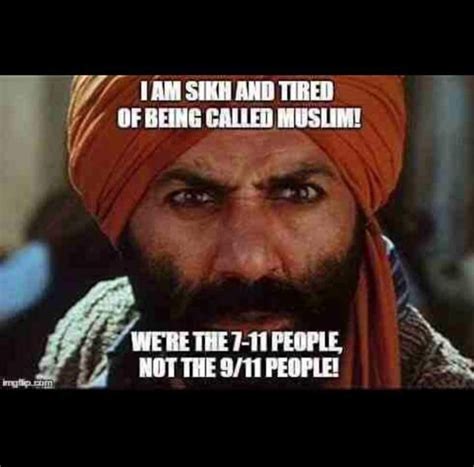 Sikh And Tired Of Being Called Muslim Meme Guy