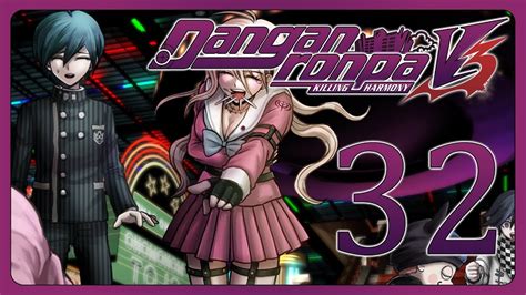 Let S Play Danganronpa V3 Blind Episode 32 Losing It All Danganronpa V3 Killing Harmony