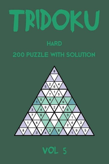 Tridoku Hard Puzzle With Solution Vol Triangle Sudoku Variant