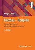 Holzbau Grundlagen und Bemessung nach EC 5 Amazon de François