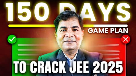 Days Strategy To Score Ile In Jee Days Game Plan