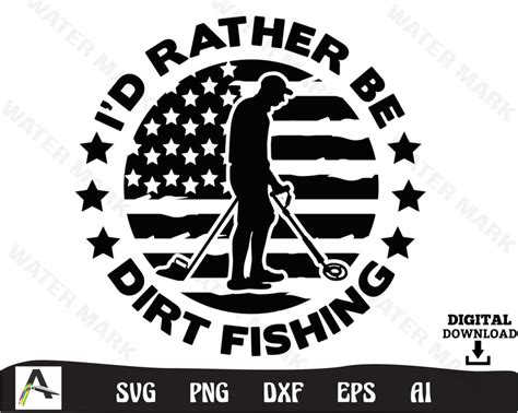 Metal Detector Svg Id Rather Be Dirt Fishing Patriotic Us Etsy