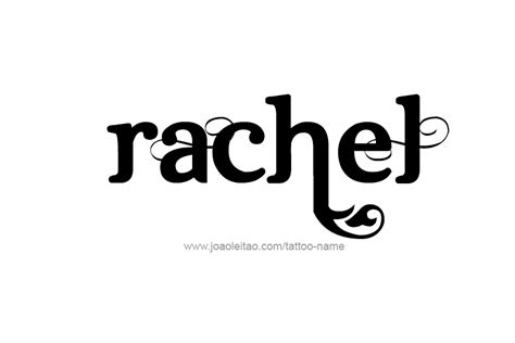 Rachel Name Tattoo Designs