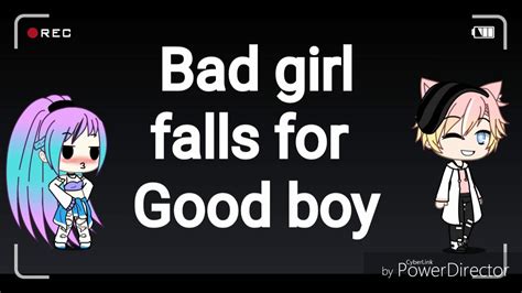 Bad Girl Falls For Good Boy Ep 1 Gacha Life Youtube