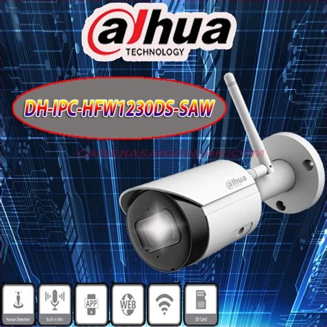 CAMERA WIFI DAHUA DH IPC HFW1230DS SAW