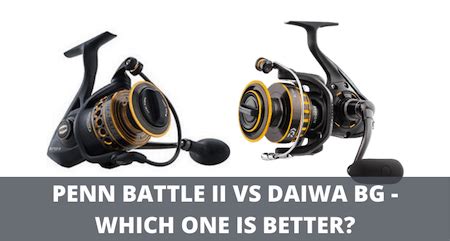 Reseñas de carretes giratorios Daiwa BG vs Penn Battle II Mundo