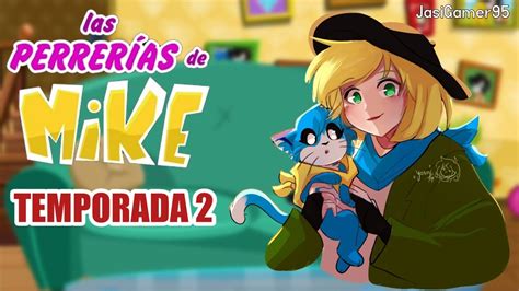 QUIEN ara la VOZ de ROBIN en Akela La Hermana de Mike Las Perrerías