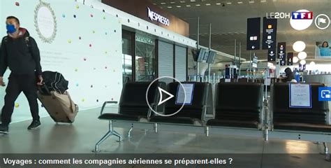 Reprise Des Vols Comment Les Compagnies Et Les A Roports Se Pr Parent