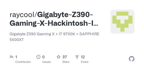 GitHub Raycool Gigabyte Z390 Gaming X Hackintosh I7 9700K SAPPHIRE