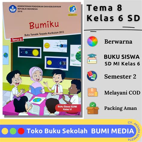 Jual Buku Siswa Kelas 6 SD MI Tema 8 Kurikulum 2013 Edisi Revisi 2018